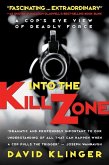 Into the Kill Zone (eBook, PDF)