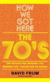How We Got Here (eBook, ePUB)