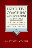 Executive Coaching with Backbone and Heart (eBook, PDF)