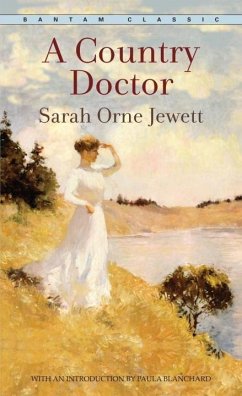 A Country Doctor (eBook, ePUB) - Jewett, Sarah Orne