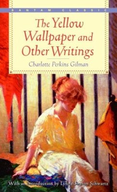 The Yellow Wallpaper and Other Writings (eBook, ePUB) - Gilman, Charlotte Perkins