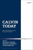 Calvin Today (eBook, ePUB) Calvin Today (eBook, ePUB)