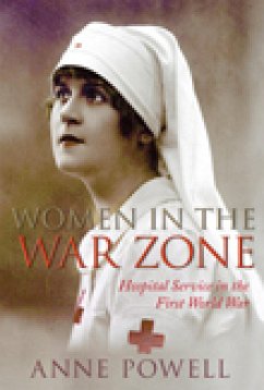 Women in the War Zone (eBook, ePUB) - Powell, Anne