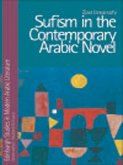 Sufism in the Contemporary Arabic Novel (eBook, PDF) Sufism in the Contemporary Arabic Novel (eBook, PDF)