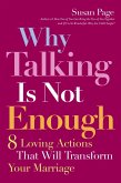 Why Talking Is Not Enough (eBook, PDF)