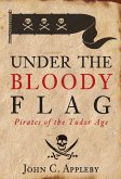 Under the Bloody Flag (eBook, ePUB)