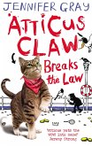 Atticus Claw Breaks the Law (eBook, ePUB)