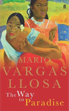 The Way to Paradise (eBook, ePUB) - Vargas Llosa, Mario