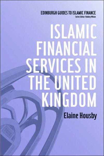 Islamic Financial Services in the United Kingdom (eBook, PDF) Islamic Financial Services in the United Kingdom (eBook, PDF)