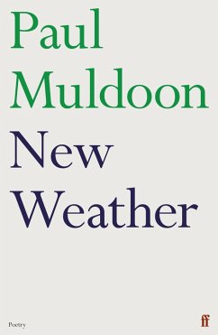 New Weather (eBook, ePUB) - Muldoon, Paul