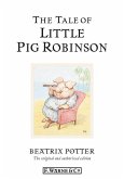 The Tale of Little Pig Robinson (eBook, ePUB)
