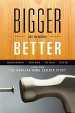 Bigger Isn't Necessarily Better (eBook, ePUB) Bigger Isn't Necessarily Better (eBook, ePUB)