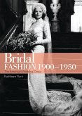 Bridal Fashion 1900-1950 (eBook, PDF)