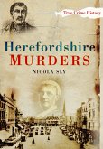 Herefordshire Murders (eBook, ePUB)