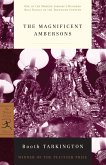 The Magnificent Ambersons (eBook, ePUB)