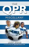 The QPR Miscellany (eBook, ePUB)