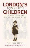 London's Forgotten Children (eBook, ePUB)