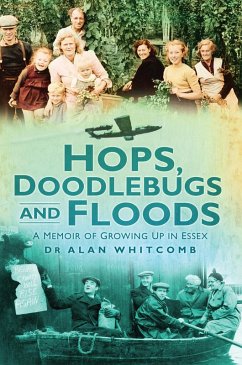 Hops, Doodlebugs and Floods (eBook, ePUB) - Whitcomb, Alan