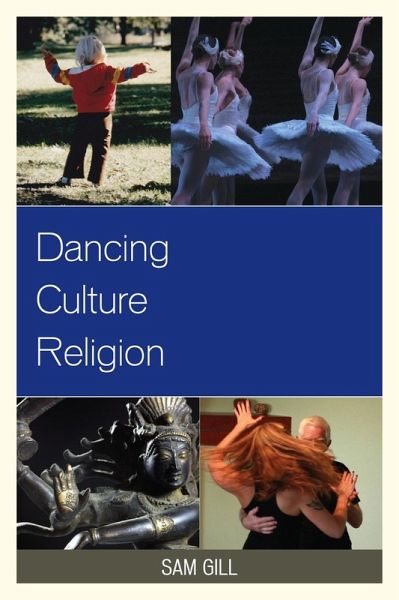 Dancing Culture Religion (eBook, ePUB)