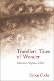Travellers' Tales of Wonder (eBook, PDF)