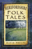 Herefordshire Folk Tales (eBook, ePUB)