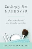 The Surgery-Free Makeover (eBook, ePUB)