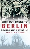 With Our Backs to Berlin (eBook, ePUB)