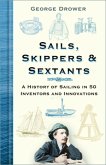 Sails, Skippers and Sextants (eBook, ePUB)