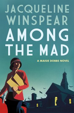 Among the Mad (eBook, ePUB) - Winspear, Jacqueline