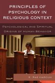 Principles of Psychology in Religious Context (eBook, ePUB) Principles of Psychology in Religious Context (eBook, ePUB)