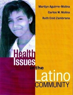 Health Issues in the Latino Community (eBook, PDF) - Aguirre-Molina, Marilyn; Molina, Carlos W.; Zambrana, Ruth Enid