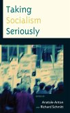 Taking Socialism Seriously (eBook, ePUB)