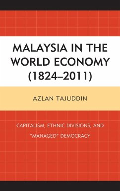 Malaysia in the World Economy (1824-2011) (eBook, ePUB) - Tajuddin, Azlan