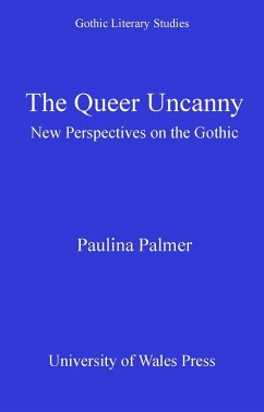 The Queer Uncanny (eBook, PDF) - Palmer, Paulina