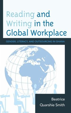 Reading and Writing in the Global Workplace (eBook, ePUB) - Smith, Beatrice Quarshie