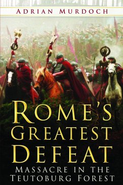 Rome's Greatest Defeat (eBook, ePUB) - Murdoch, Adrian