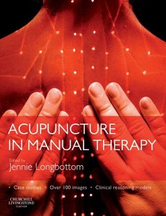 Acupuncture in Manual Therapy (eBook, ePUB) Cover Acupuncture in Manual Therapy (eBook, ePUB)