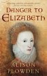 Danger to Elizabeth (eBook, ePUB) - Bild 1