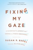 Fixing My Gaze (eBook, ePUB)