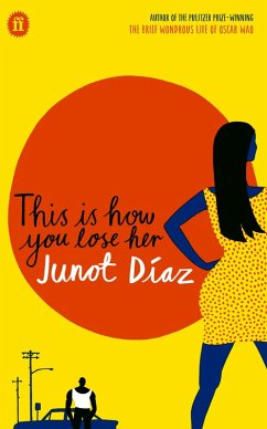 This Is How You Lose Her (eBook, ePUB) - Diaz, Junot