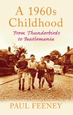 A 1960s Childhood (eBook, ePUB)