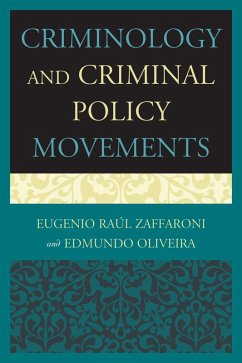 Cover Criminology and Criminal Policy Movements (eBook, ePUB)
