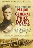 The Letters of Major General Price Davies VC, CB, CMG, DSO (eBook, ePUB)