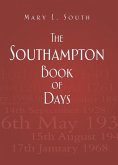The Southampton Book of Days (eBook, ePUB)