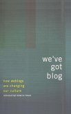 We've Got Blog (eBook, ePUB)