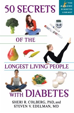 50 Secrets of the Longest Living People with Diabetes (eBook, ePUB) - Colberg, Sheri R.; Edelman, Steven V.