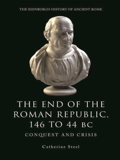 Cover End of the Roman Republic 146 to 44 BC (eBook, PDF)