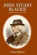 John Stuart Blackie (eBook, PDF) - Bild 1