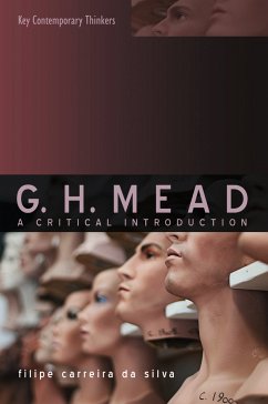 G.H. Mead (eBook, PDF) - Carreira da Silva, Filipe