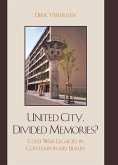 United City, Divided Memories? (eBook, ePUB)